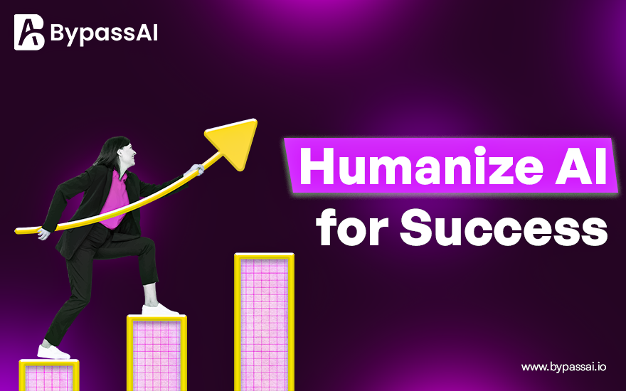 The Power of Humanize AI: Making Technology Feel Personal