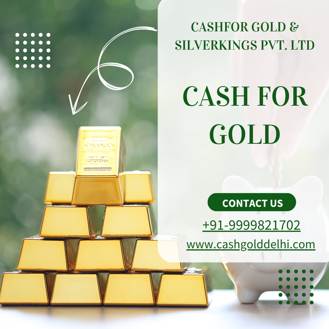 Need instant cash for gold? Cashfor Gold & Silverkings Pvt. Ltd offers top prices, 100% transparency & same-day payment for gold jewelry, coins & more. Trusted, secure & hassle-free! Get your free valuation today.