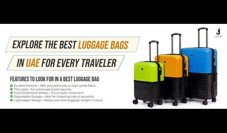 Best Luggage Bags in UAE