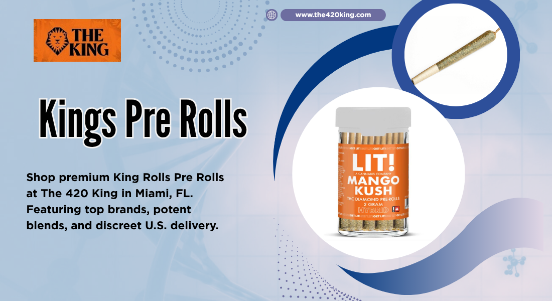 King Rolls Pre Rolls