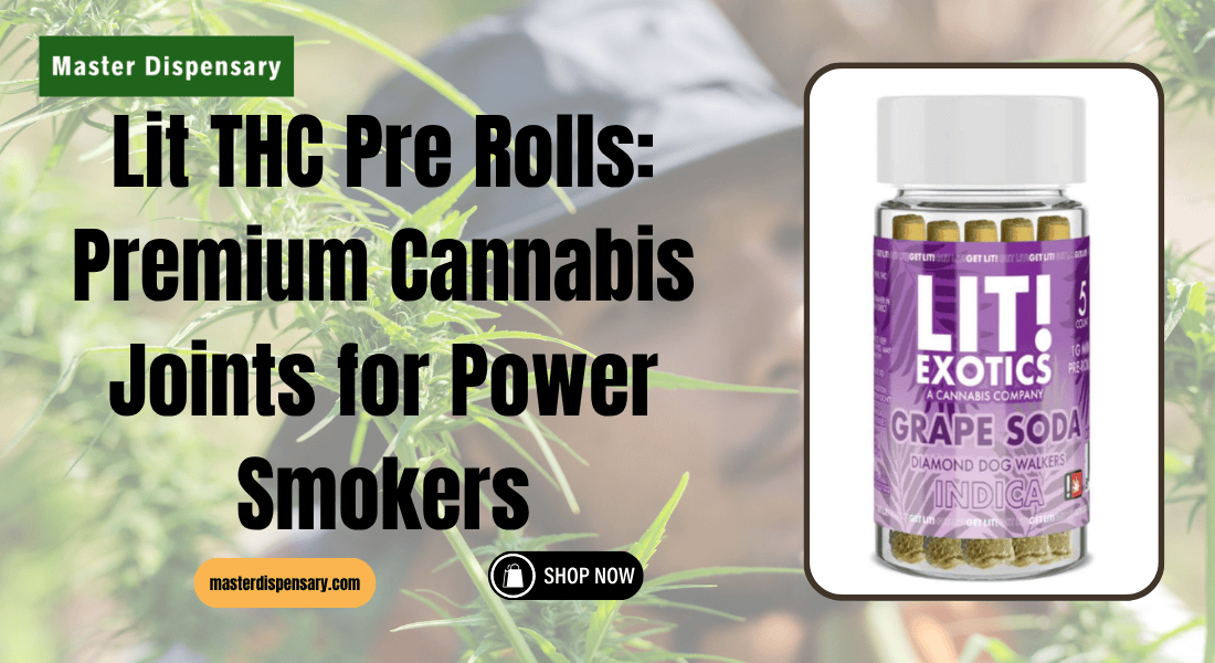 Lit THC Pre Rolls