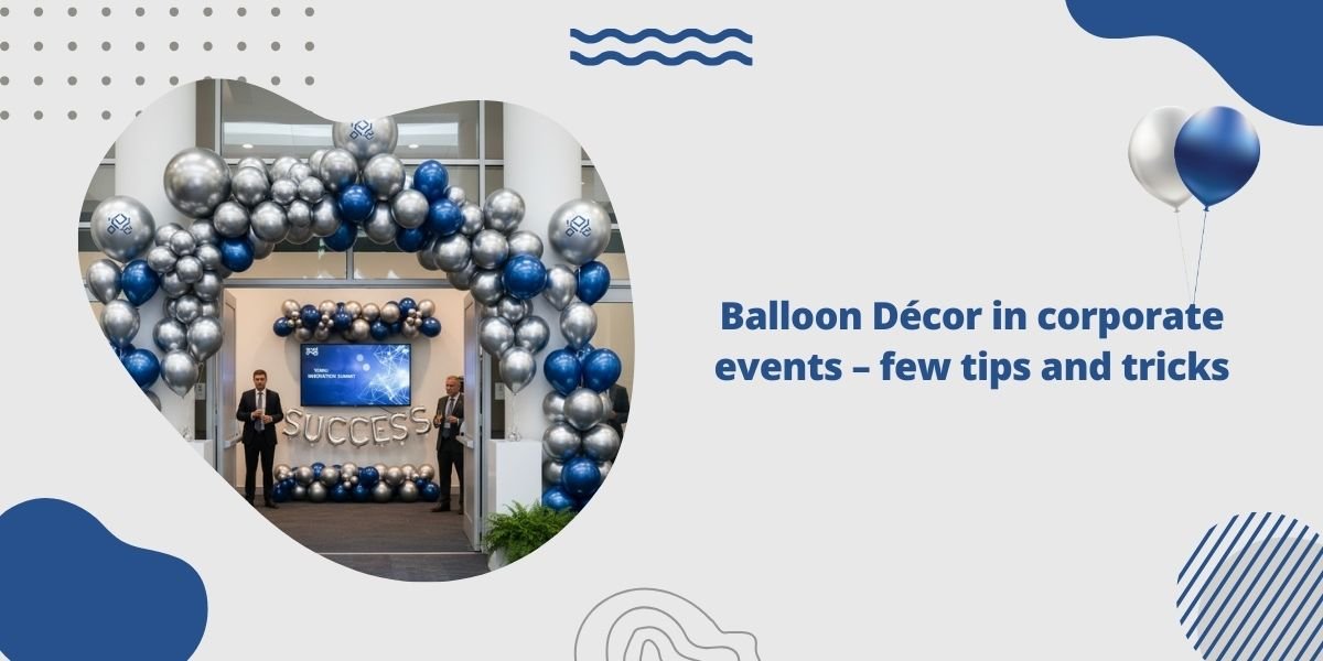 Corporate balloon decoration in London