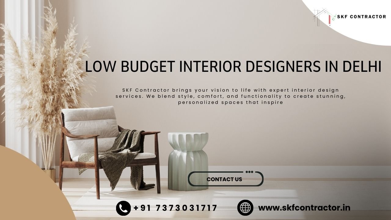 low budget interior designers in delhi
