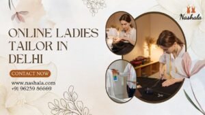 Online Ladies Tailor in Delhi
