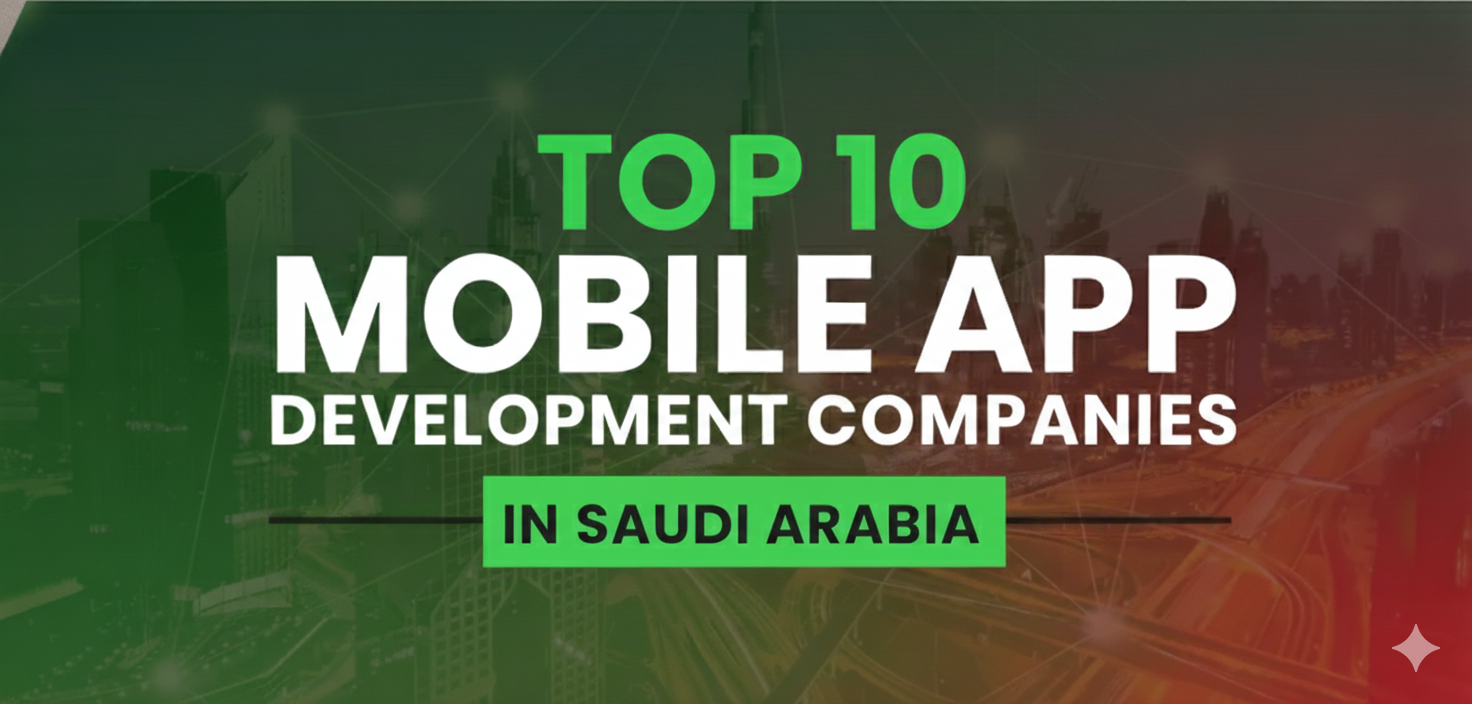 mobile app development companies in saudi arabia