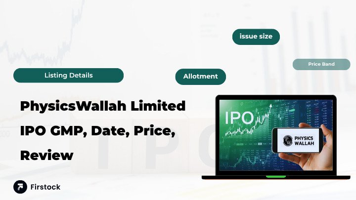 PhysicsWallah-Limited-IPO-GMP--Date--Price--Review--2025